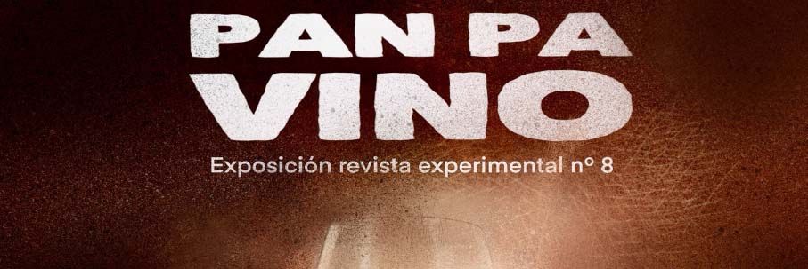 N&Uacute;MERO 8: PAN PA VINO