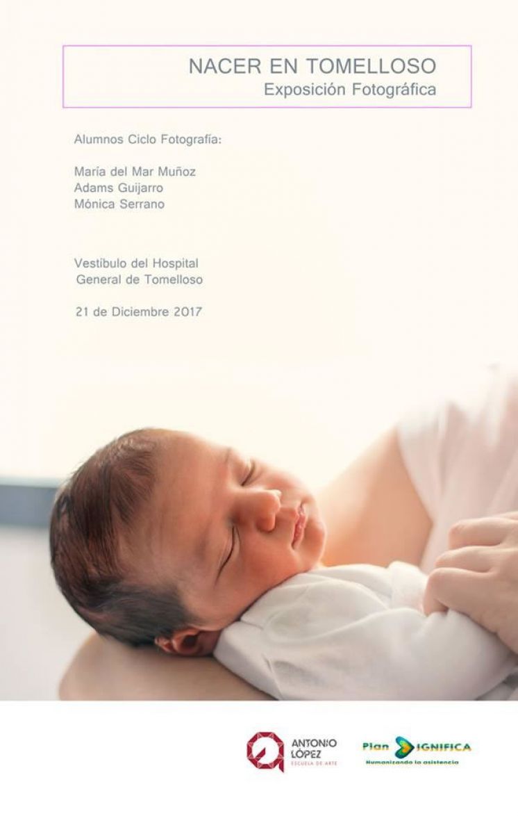 EXPOSICI&Oacute;N FOTOGR&Aacute;FICA "NACER EN TOMELLOSO"