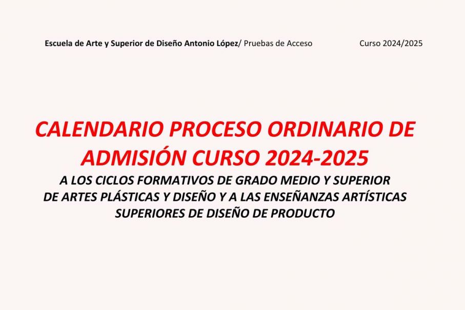 CALENDARIO PROCESO ORDINARIO DE ADMISI&Oacute;N CURSO 24/25